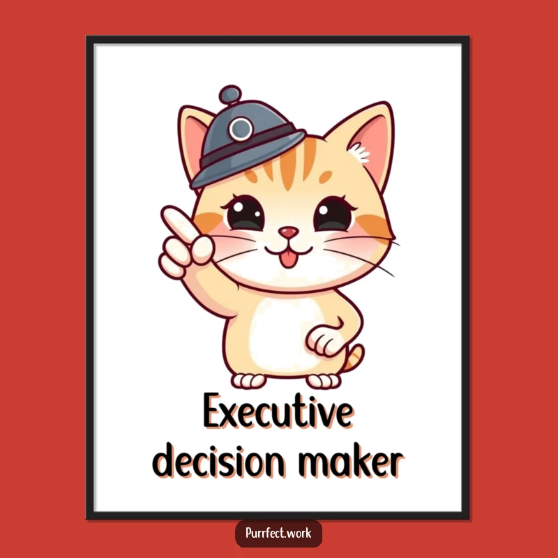 Funny Boss Cat Digital Art: Motivational Office Decor with Feline Flair