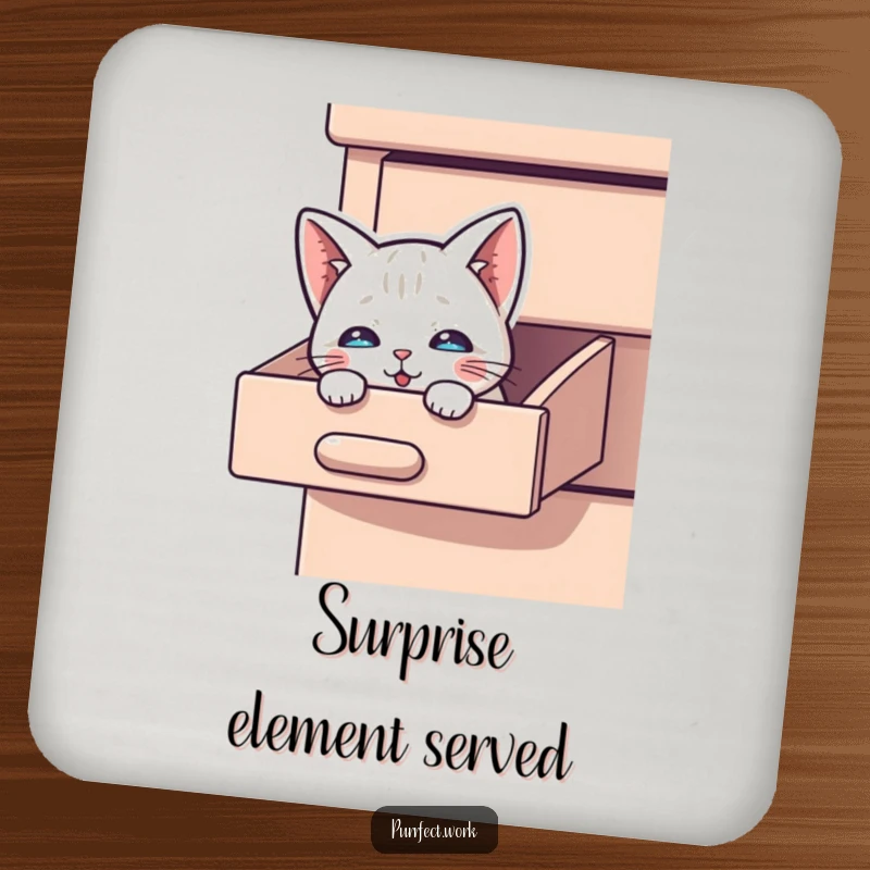Funny Peek-a-Boo Cat Coaster: A coaster featuring a curious cat peeking out from a desk drawer.