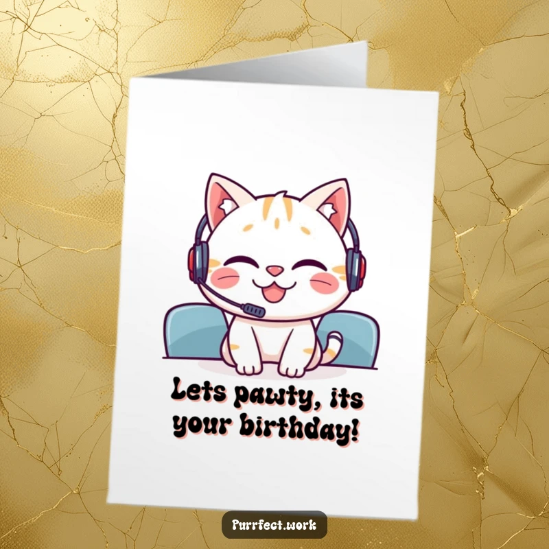 Funny Free Printable Birthday Card: Grinning cat wears a mini headset, enthusiastically participating in a virtual meeting.