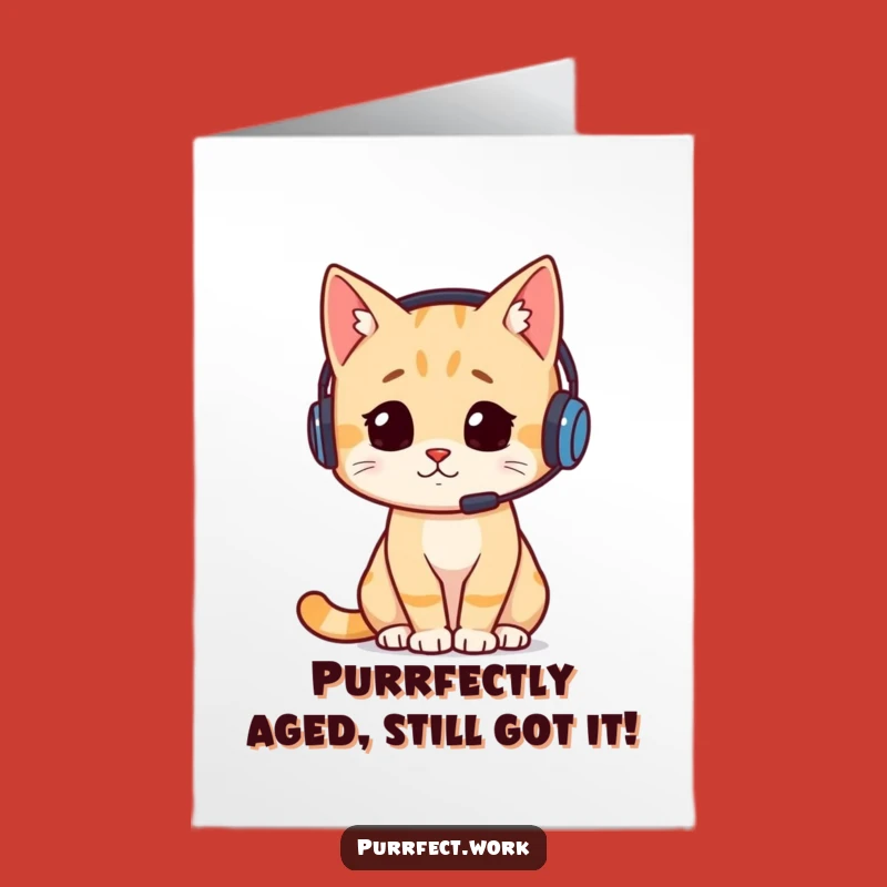 Free Printable Funny Cat Birthday Card: Busy Cat Headset, Downloadable Gift for Cat Lovers