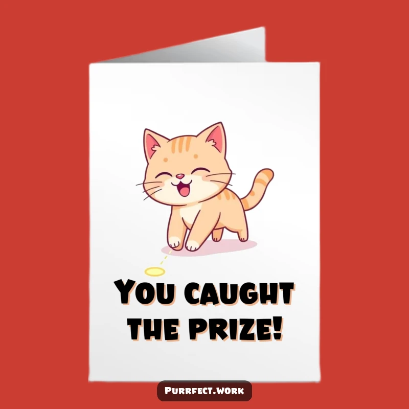 Free Printable Congrats Card: Energetic Cat Chasing - Downloadable Victory Lap