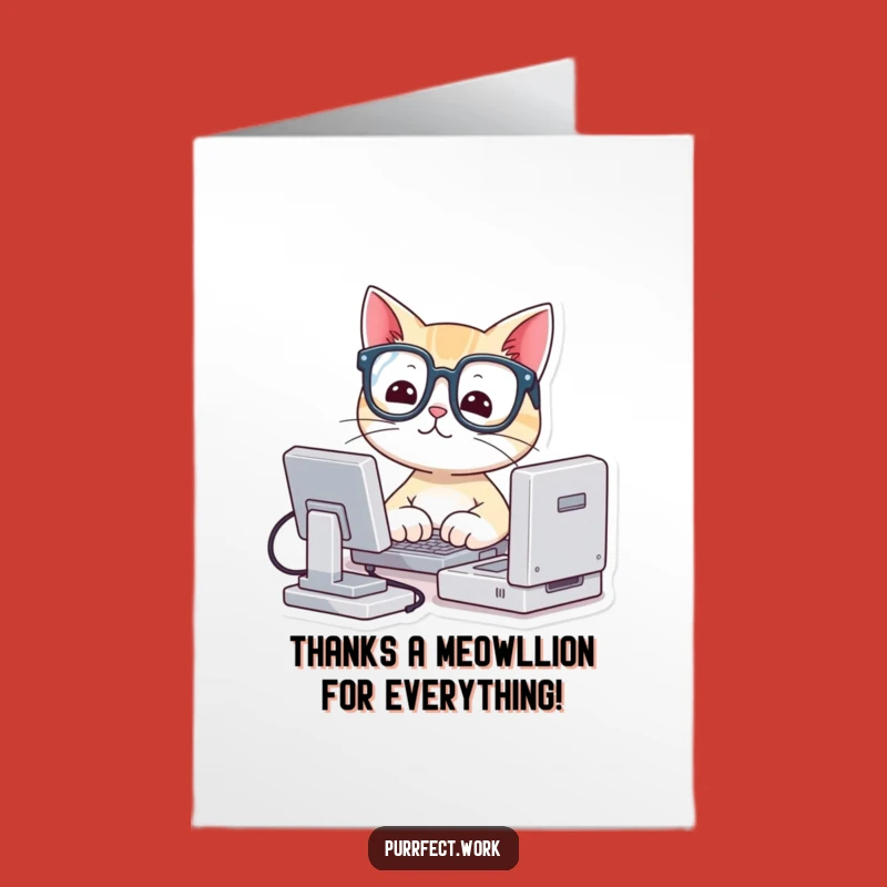 Free Printable Funny Cat Thank You Card: Grateful Cat Typing Thanks - Downloadable Gift