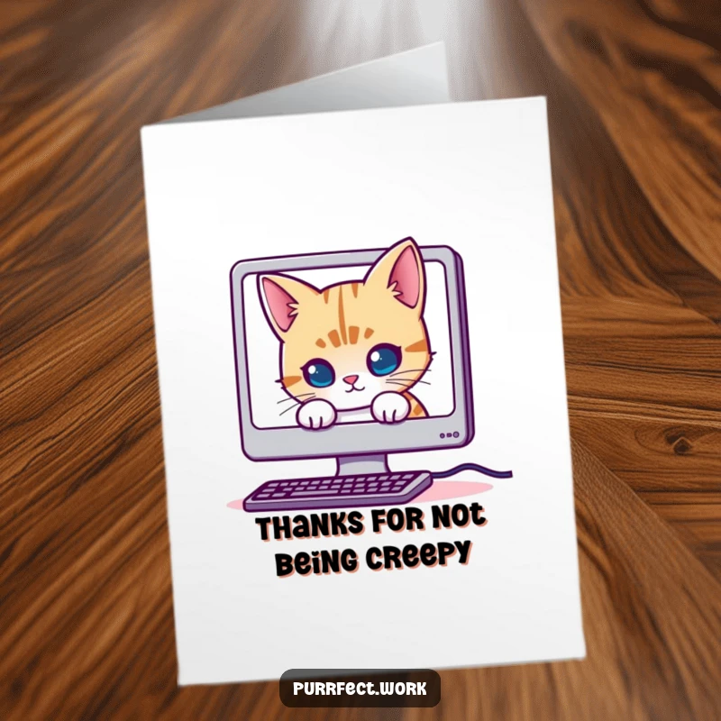 Funny Free Printable Thank You Card: Mischievous cat peeking from behind a computer, symbolizing helpful tech support.