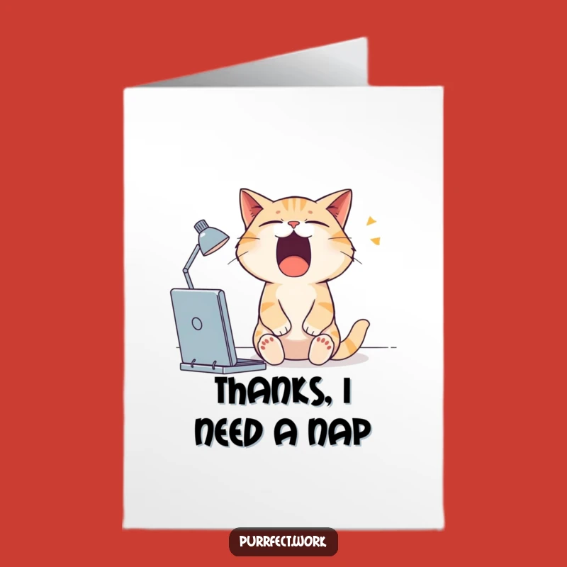 Free Printable Thank You Card: Sleepy Cat's Big Thank You Yawn!
