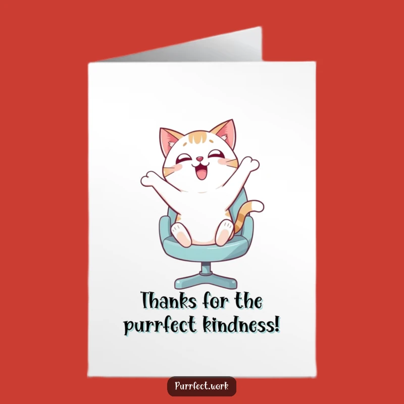 Free Printable Thank You Card: Energetic Cat Swivel Chair Funny Downloadable